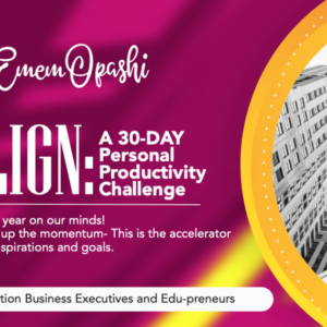 ALIGN: 30-Day Personal Productivity Challenge
